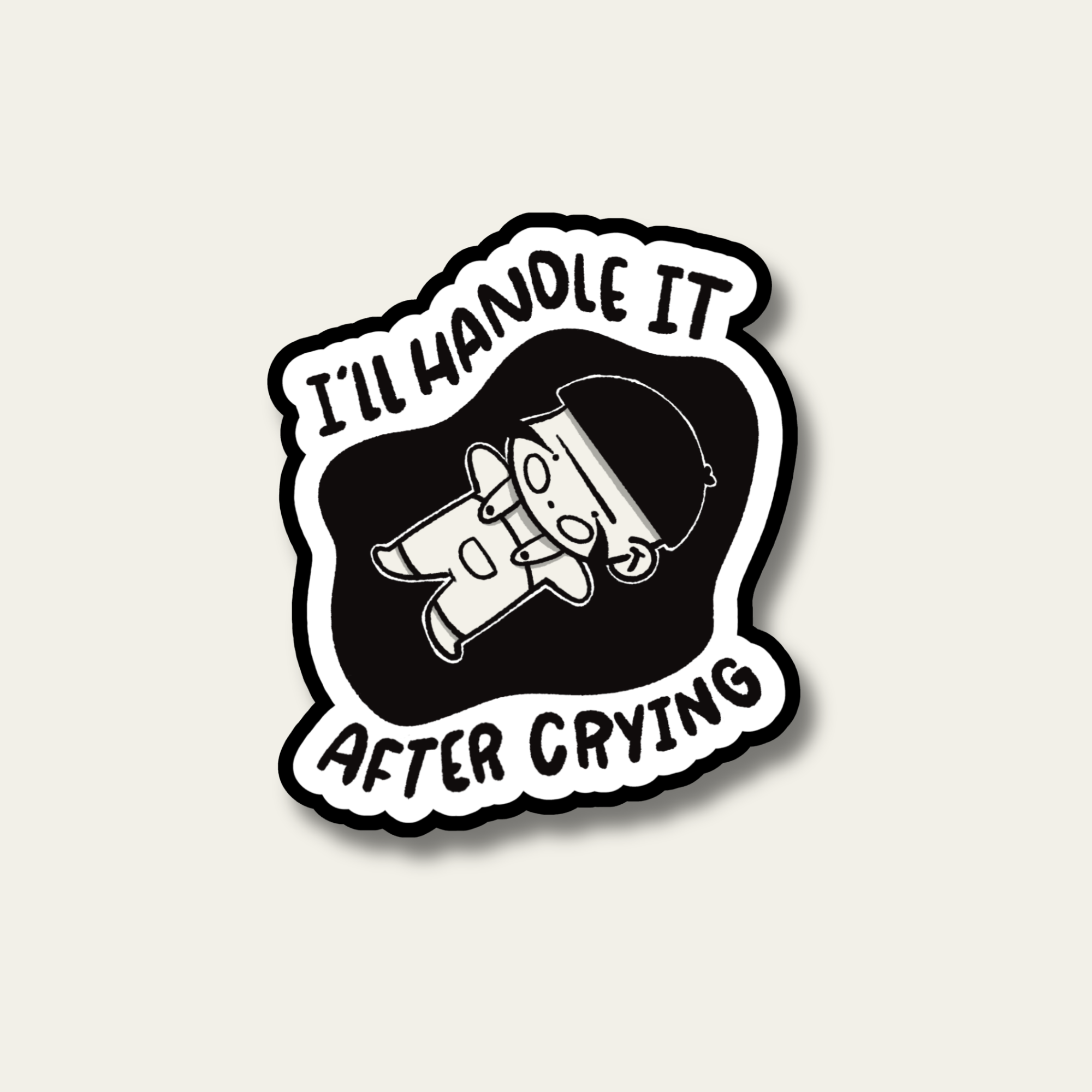 Handle After Crying Sticker