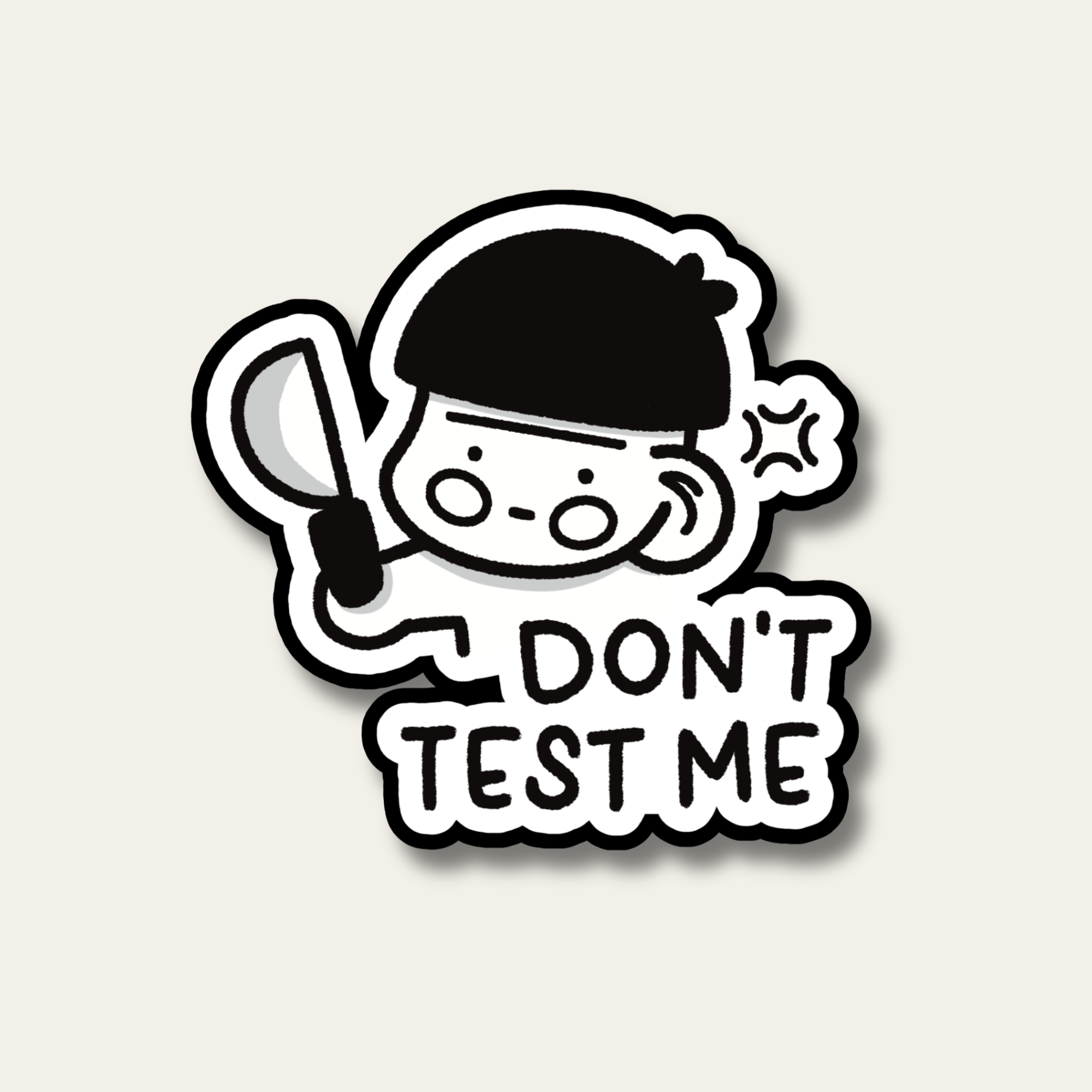 Don't Test Me Bao Sticker