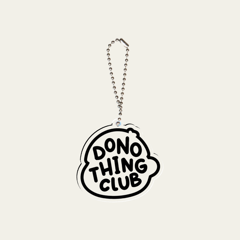 Do Nothing Club Keyring
