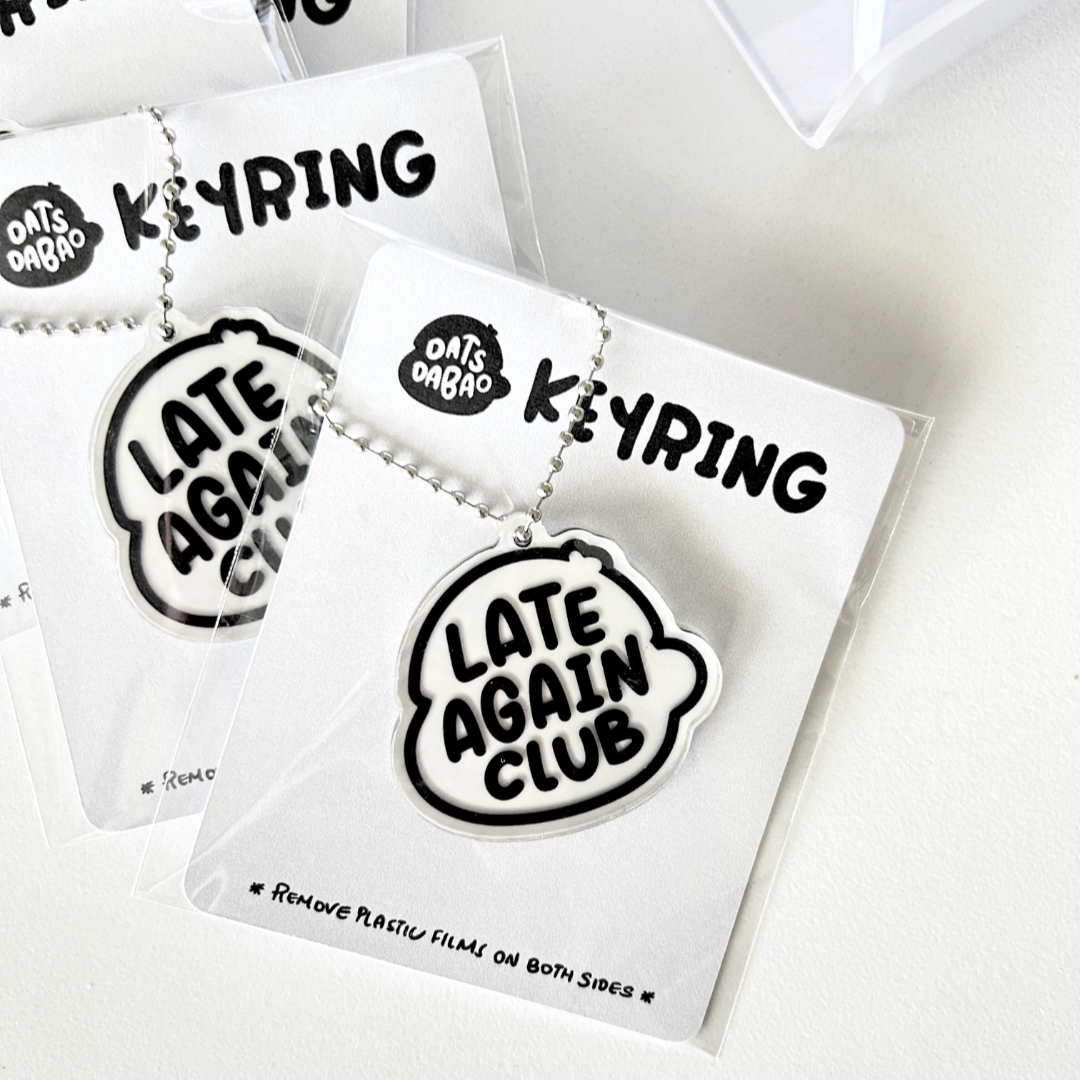 Late Again Club Keyring
